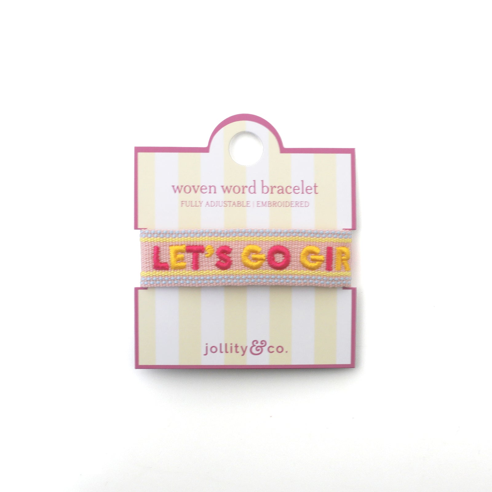 Witty Embroidered Bracelet - Let's Go Girls , Jollity & Co