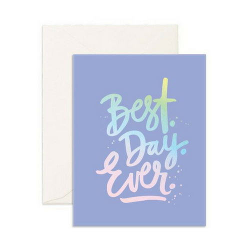 Best Day Ever Card