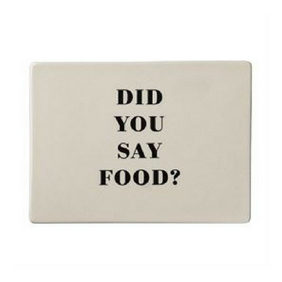 "Did You Say Food?" Plate