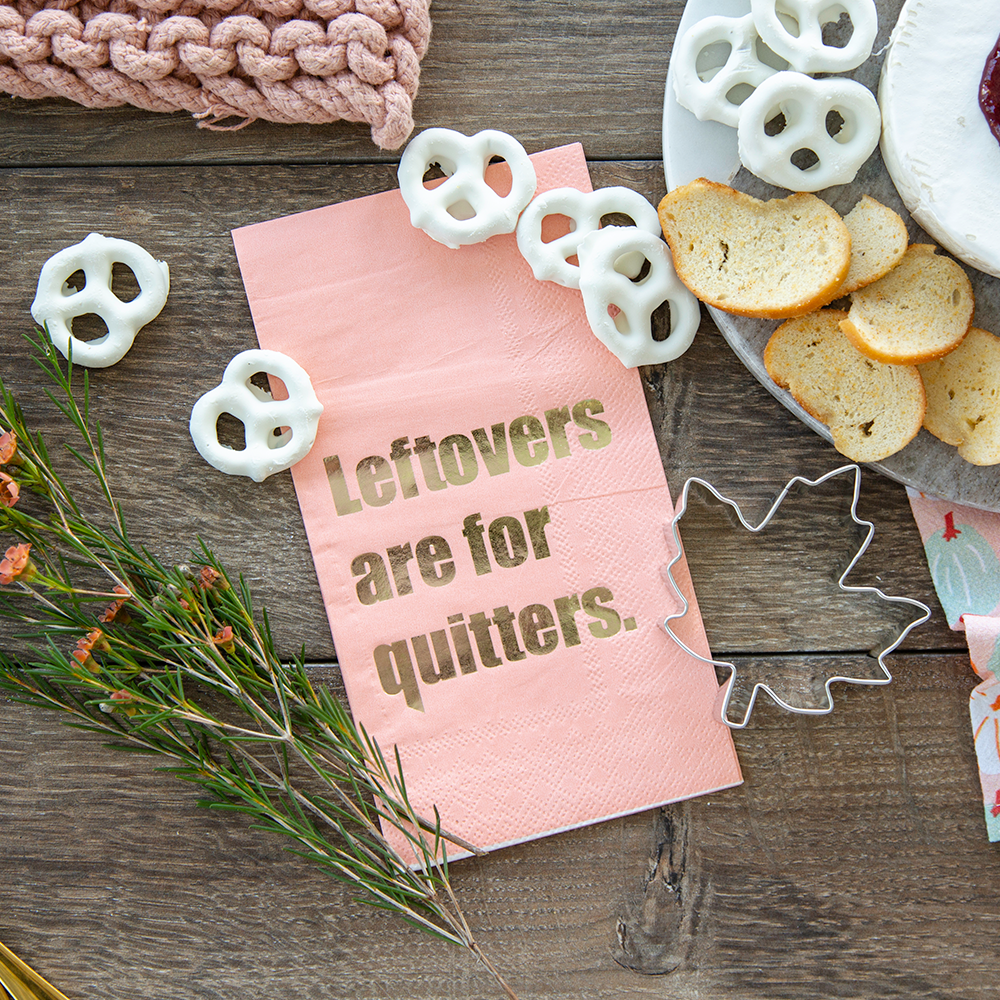 "Leftovers are for Quitters" Guest Napkins, Jollity & Co