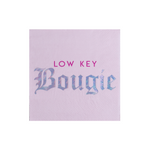 "Low Key Bougie" Cocktail Napkins from Jollity & Co
