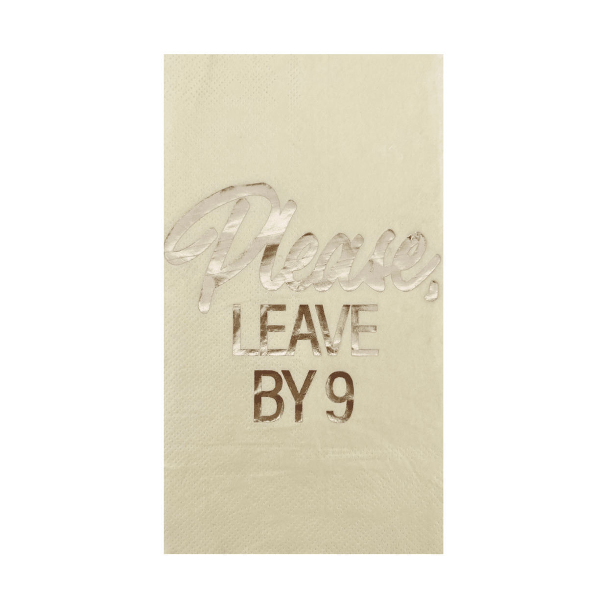 Jollity & Co. Please Leave By Nine