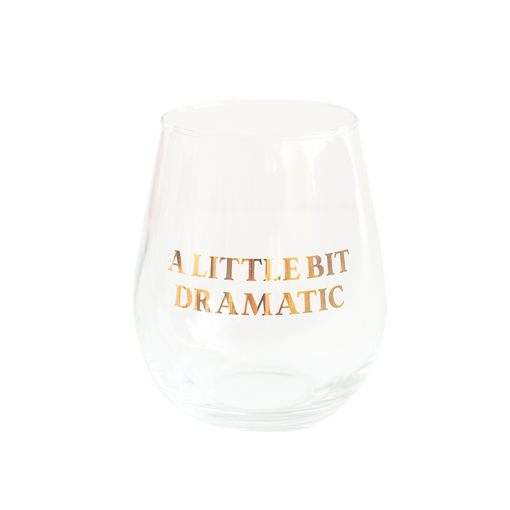 Witty "A Little Bit Dramatic" Wine Glass, Jollity & Co.