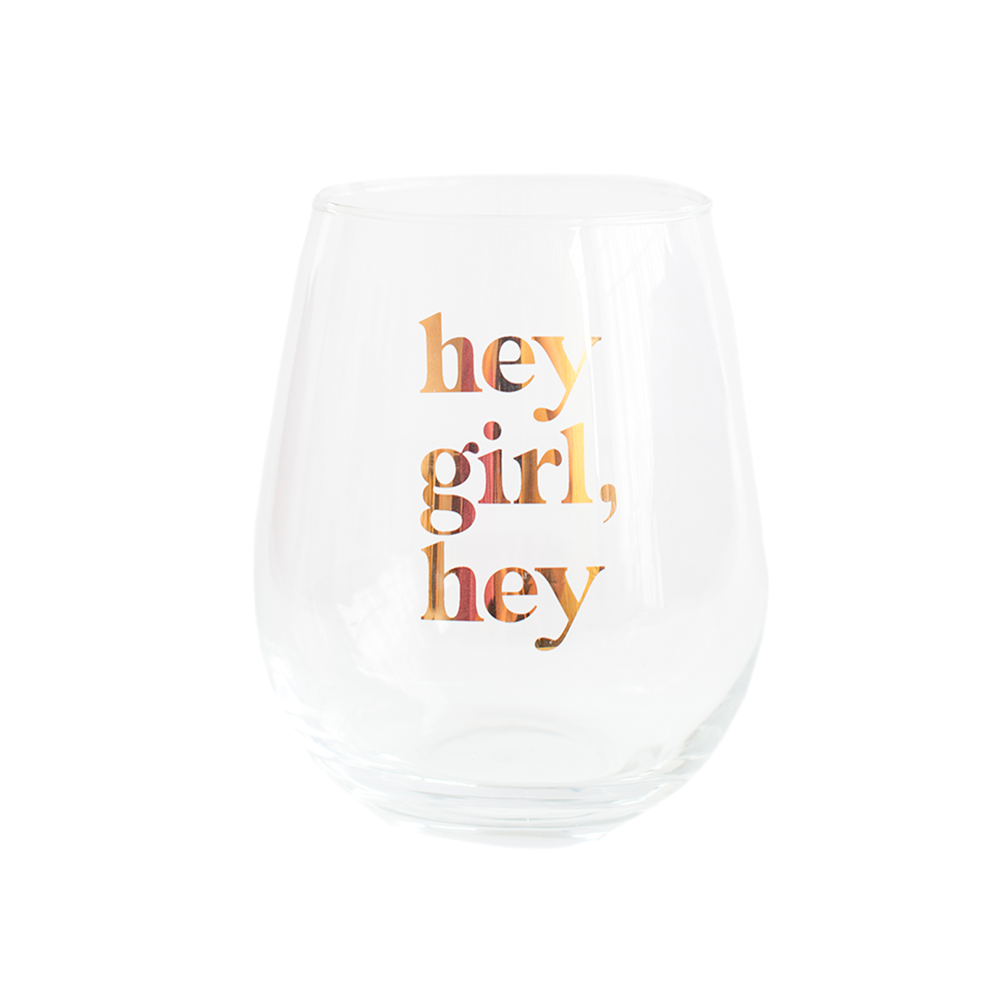 Witty "Hey girl, hey" Wine Glass, Jollity & Co.