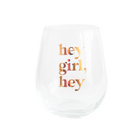 Witty "Hey girl, hey" Wine Glass, Jollity & Co.