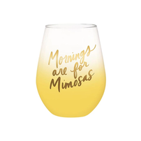 "Mornings are for Mimosas" Wine Glass