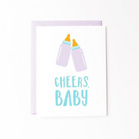"Cheers Baby" Card