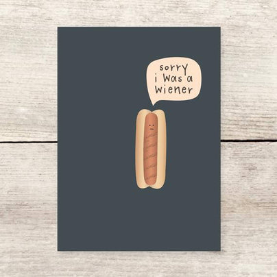 "Sorry Wiener" Greeting Card