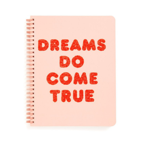 "Dreams Do Come True" Notebook